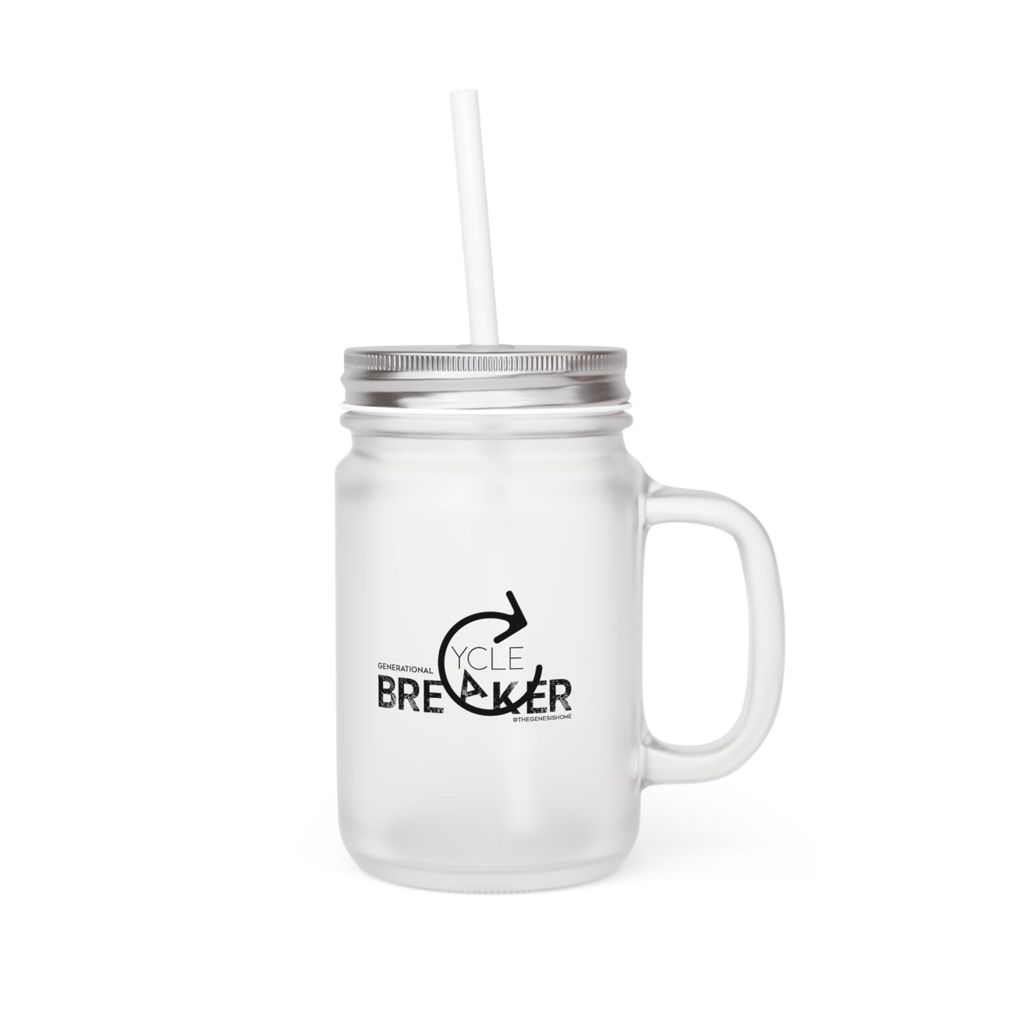 Generational Cycle Breaker Mason Jar