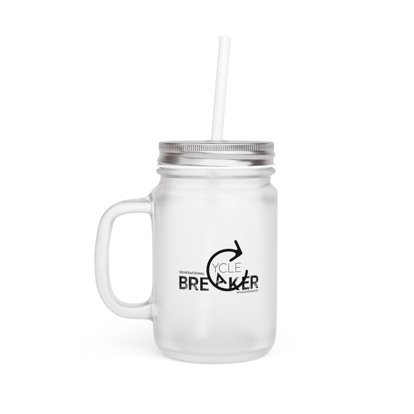 Generational Cycle Breaker Mason Jar